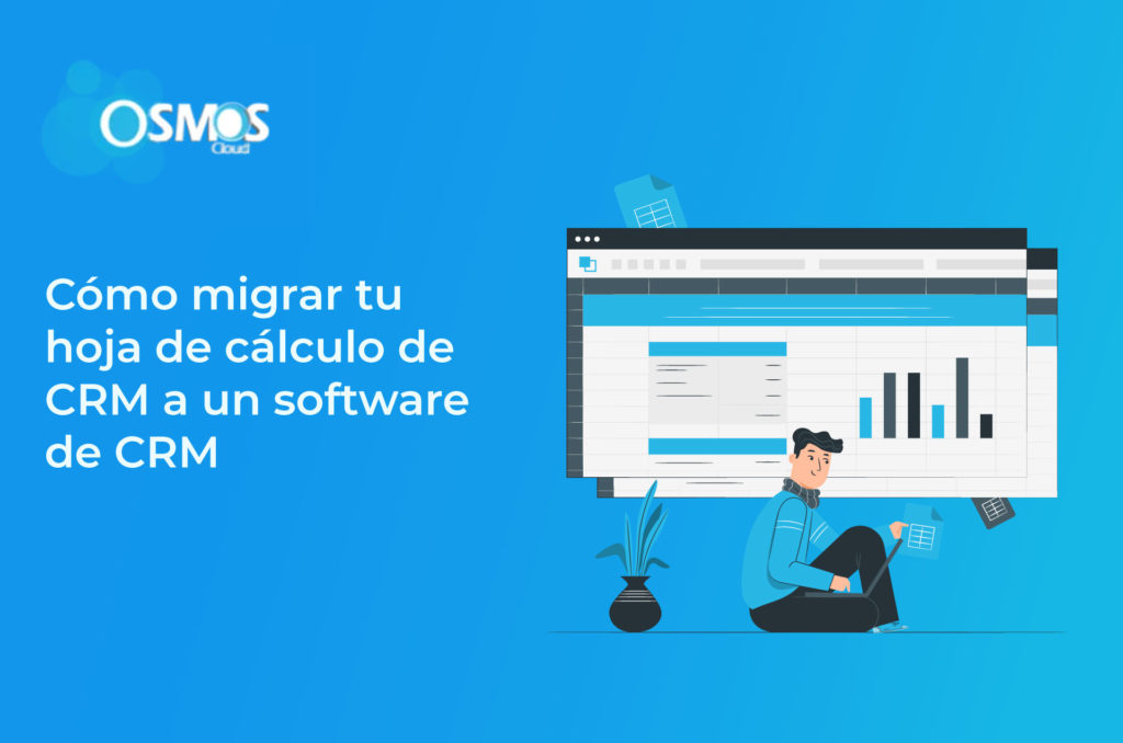 migrar-tu-hoja-de-calculo-de-CRM-a-un-software-de-CRM