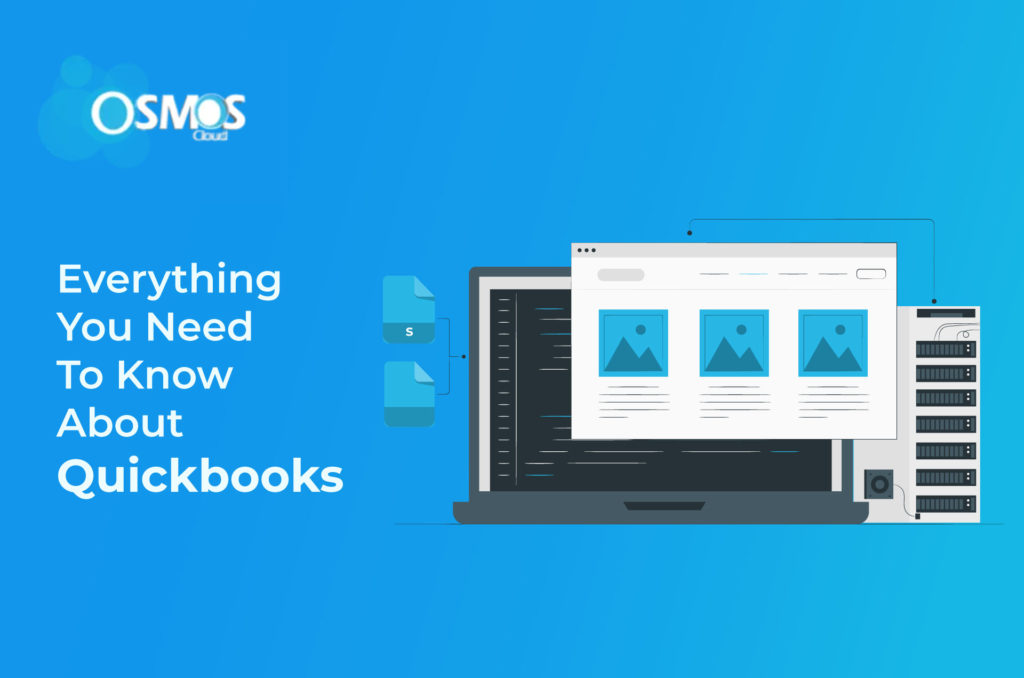 Everything You Need To Know About Quickbooks