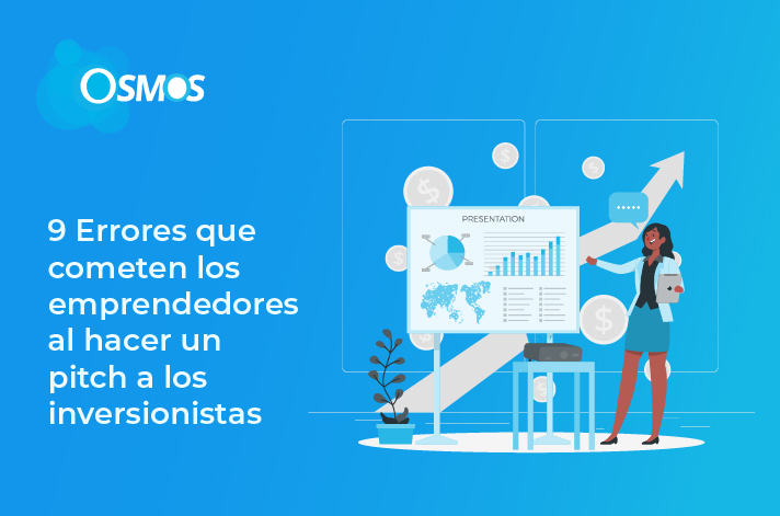 9 Errores que cometen los emprendedores al hacer un pitch a los inversionistas