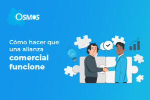 Cómo hacer que una alianza comercial funcione