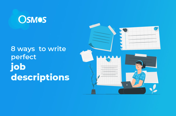 8 ways to write perfect job descriptions