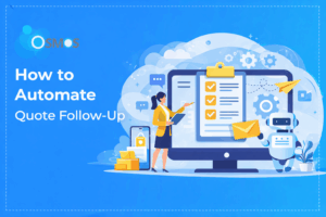 how to automate follow up | Osmos Cloud Blog